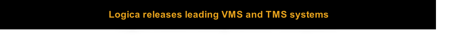 Logica releases leading VMS and TMS systems